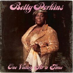 Betty Perkins One Victory At A Time Vinyl LP USED