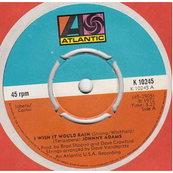 Johnny Adams I Wish It Would Rain / You're A Lady Vinyl 7" USED