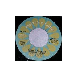 Charly McClain Women Get Lonely / Who's Cheatin' Who Vinyl 7" USED