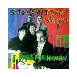 Stone By Stone / Chris D. I Pass For Human Vinyl LP USED
