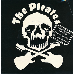 The Pirates UK Sweet Love On My Mind Vinyl 7" USED