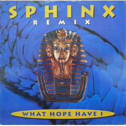 Sphinx What Hope Have I (Remix) USED VINYL 12INCH 33 S RPM SINGLE