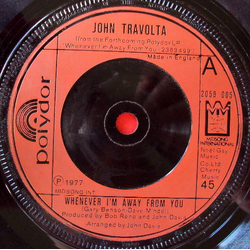 John Travolta Whenever I'm Away From You Vinyl 7" USED