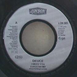 Deuce I Need You USED VINYL 7INCH 45 RPM