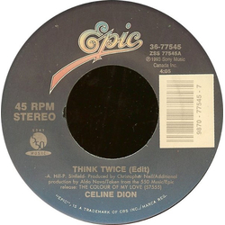 Céline Dion Think Twice Vinyl 7" USED