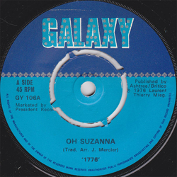 1776 Oh Suzanna Vinyl 7" USED
