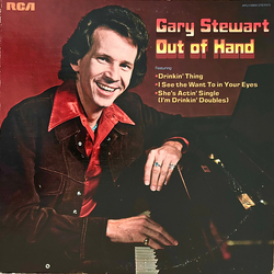 Gary Stewart Out Of Hand Vinyl LP USED