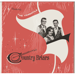 Country Briars The Versatile Country Briars Vinyl LP USED