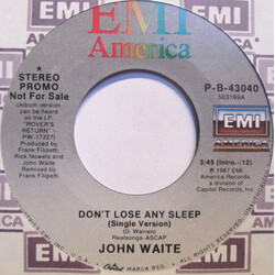 John Waite Don't Lose Any Sleep USED VINYL 7INCH 45 RPM PROMO