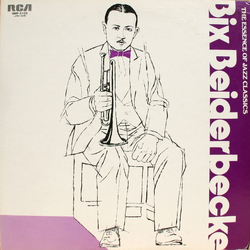 Bix Beiderbecke The Essence Of Jazz Classics, Vol. 5 Vinyl LP USED