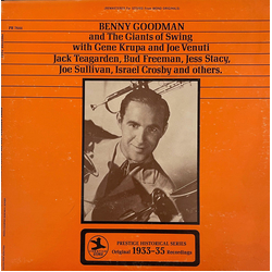 Benny Goodman And His Orchestra Benny Goodman And The Giants Of Swing With Gene Krupa And Joe Venuti Vinyl LP USED