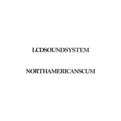 LCD Soundsystem North American Scum Vinyl 12" USED