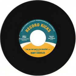Baby Charles I Bet You Look Good On The Dancefloor / Time Wasting Vinyl 7" USED