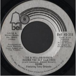 Dawn US / Tony Orlando Tie A Yellow Ribbon Round The Ole Oak Tree Vinyl 7" USED