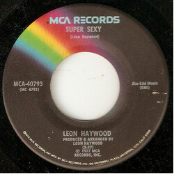 Leon Haywood Super Sexy / Life Goes On USED VINYL 7INCH 45 RPM