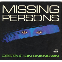 Missing Persons Destination Unknown Vinyl 7" USED