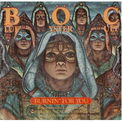 Blue Oyster Cult Burnin' For You Vinyl 7" USED