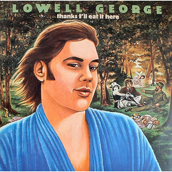 Lowell George Thanks I'll Eat It Here Vinyl LP USED