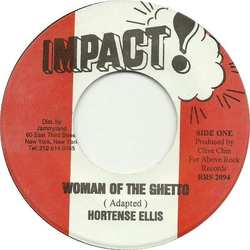 Hortense Ellis / Impact All Stars Woman Of The Ghetto / Woman Of The Ghetto Dub Vinyl 7" USED