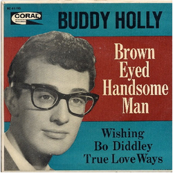 Buddy Holly Brown Eyed Handsome Man Vinyl 7" USED