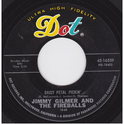 Jimmy Gilmer / The Fireballs Daisy Petal Pickin' / When My Tears Have Dried Vinyl 7" USED