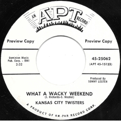 Kansas City Twisters What A Wacky Weekend / Everytime Vinyl 7" USED