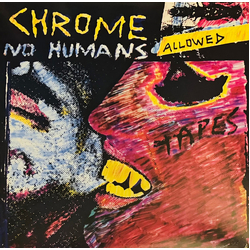 Chrome US No Humans Allowed Vinyl LP USED