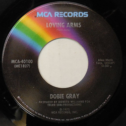 Dobie Gray Loving Arms Vinyl 7" USED