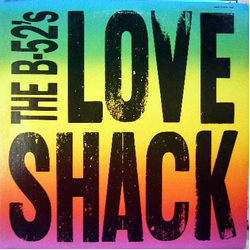 The B-52's Love Shack Vinyl 12" USED