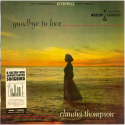 Claudia Thompson (2) Goodbye To Love Vinyl LP USED