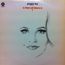 Peggy Lee Is That All There Is? Vinyl LP USED