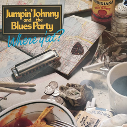 Jumpin' Johnny Sansone & The Blues Party Where Y'at? Vinyl LP USED