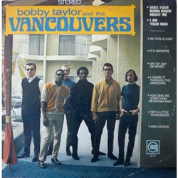 Bobby Taylor & The Vancouvers Bobby Taylor And The Vancouvers Vinyl LP USED