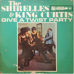 The Shirelles / King Curtis Give A Twist Party Vinyl LP USED