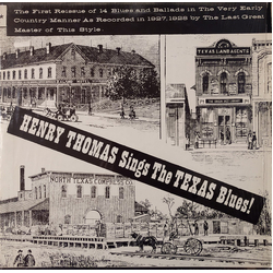 Henry Thomas Sings The Texas Blues 1927-28 Vinyl LP USED