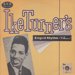 Ike Turner's Kings Of Rhythm Ike Turner's Kings Of Rhythm Volume 1 Vinyl LP USED