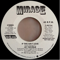 Jay Novelle If This Ain't Love USED VINYL 7INCH 45 RPM PROMO STYRENE STEREO