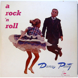 Various A Rock 'N Roll Dance Party Vinyl LP USED