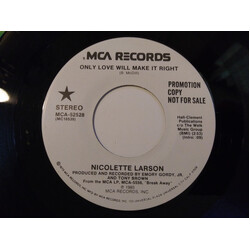 Nicolette Larson Only Love Will Make It Right USED VINYL 7INCH SINGLE PROMO