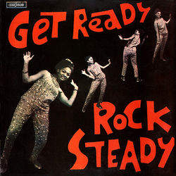 Various Get Ready Rock Steady Vinyl LP USED