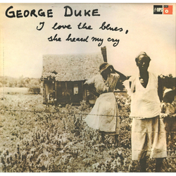 George Duke I Love The Blues, She Heard My Cry Vinyl LP USED