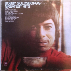 Bobby Goldsboro Bobby Goldsboro's Greatest Hits Vinyl LP USED