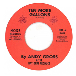 Andy Gross & The National Product Ten More Gallons / Sacrifice Vinyl 7" USED