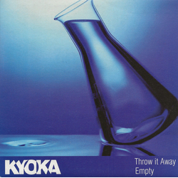 Kyoka (3) Throw It Away Vinyl 7" USED