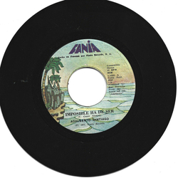 Adalberto Santiago Imposible Ha De Ser Vinyl 7" USED