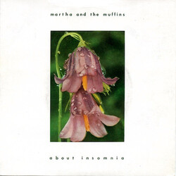 Martha And The Muffins About Insomnia USED VINYL 7INCH 45 RPM SINGLE