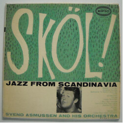Svend Asmussens Orkester Skol! Jazz From Scandanavia Vinyl LP USED