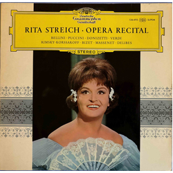 Rita Streich / Vincenzo Bellini / Giacomo Puccini / Gaetano Donizetti / Giuseppe Verdi / Nikolai Rimsky-Korsakov / Georges Bizet / Jules Massenet / Lé