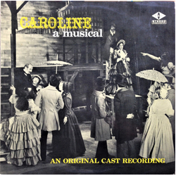 Peter Pinne / Don Battye / The St. Martin's Theatre Company Caroline - An Original Cast Recording Vinyl LP USED