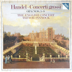 Georg Friedrich Händel / The English Concert / Trevor Pinnock Concerti Grossi Op. 6 Nos. 5-8 Vinyl LP USED